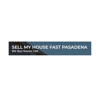 Sell My House Fast Pasadena